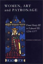 Cover of: Women, Art and Patronage from Henry III to Edward III
