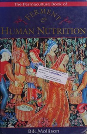 Cover of: The Permaculture Book of Ferment and Human Nutrition