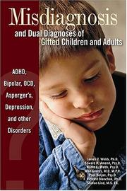 best books about Giftedness Misdiagnosis and Dual Diagnoses of Gifted Children and Adults: ADHD, Bipolar, OCD, Asperger's, Depression, and Other Disorders