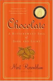 best books about chocolate Chocolate: A Bittersweet Saga of Dark and Light