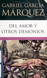 Cover of: Del amor y otros demonios