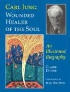 best books about Carl Jung Carl Jung: Wounded Healer of the Soul