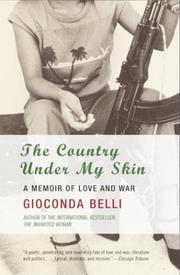 best books about guatemala The Country Under My Skin: A Memoir of Love and War