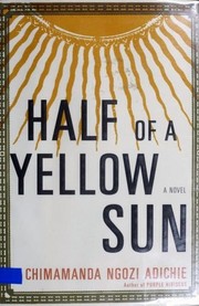 best books about nigerian history Half of a Yellow Sun