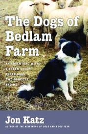 best books about Dog Sledding The Dogs of Bedlam Farm