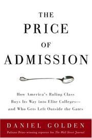 best books about Education In America The Price of Admission: How America's Ruling Class Buys Its Way into Elite Colleges—and Who Gets Left Outside the Gates