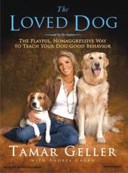 best books about Training Dogs The Loved Dog