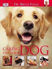 Cover of: Caring for Your Dog