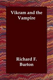VIkram and the Vampire by Richard Francis Burton