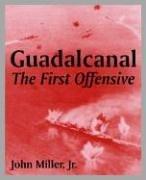 best books about Guadalcanal Guadalcanal: The First Offensive