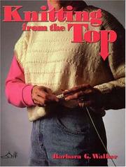 Cover of: Knitting from the top
