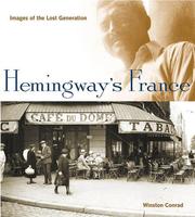 best books about Hemingway Hemingway's France: Images of the Lost Generation