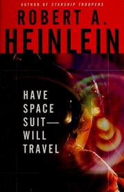 Cover of: Have Spacesuit--Will Travel