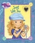Cover of: Just Like You (Holly Hobbie & Friends)
