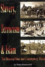 Cover of: Slavery, Terrorism & Islam