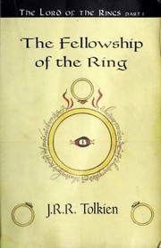 best books about escapism The Lord of the Rings: The Fellowship of the Ring