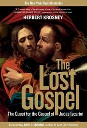 best books about Judas Iscariot The Lost Gospel: The Quest for the Gospel of Judas Iscariot