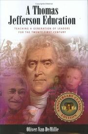Cover of: A Thomas Jefferson education: teaching a generation of leaders for the twenty-first century