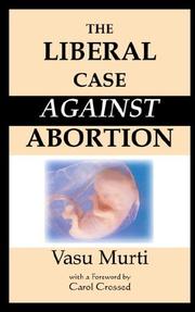best books about liberalism The Liberal Case Against Abortion