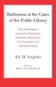 Cover of: Barbarians at the Gates of the Public Library