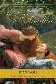 best books about Camelot The Road to Avalon