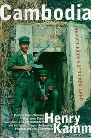 best books about Cambodian Genocide Cambodia: Report from a Stricken Land