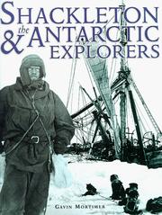 Cover of: Shackleton and the Antarctic Explorers (A Carlton Book)