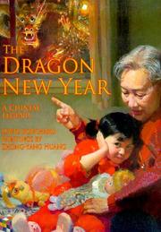 best books about chinese new year The Dragon New Year: A Chinese Legend