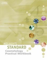 Cover of: Milady's Standard Practical Workbook: To Be Used With Milady's Standard Textbook of Cosmetology