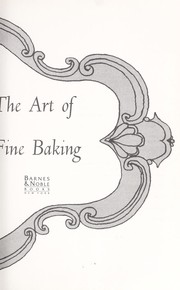 Cover of: The art of fine baking