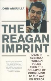 best books about Ronald Reagan The Reagan Imprint: Ideas in American Foreign Policy from the Collapse of Communism to the War on Terror