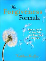 best books about Forgiving Yourself The Forgiveness Formula