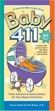 best books about new baby Baby 411: Clear Answers & Smart Advice for Your Baby's First Year