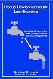 best books about Product Development Product Development for the Lean Enterprise: Why Toyota's System is Four Times More Productive and How You Can Implement It