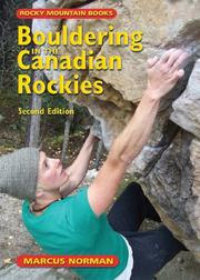 best books about bouldering Bouldering in the Canadian Rockies