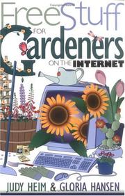 Cover of: Free stuff for gardeners on the Internet
