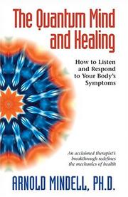 Cover of: The Quantum Mind and Healing