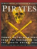 best books about pirates history Pirates: Terror on the High Seas From the Caribbean to the South China Sea