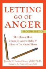 best books about Anger Letting Go of Anger: The Eleven Most Common Anger Styles and What to Do About Them