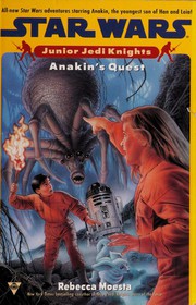 Cover of: Star Wars - Junior Jedi Knights - Anakin's Quest