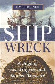 best books about Shipwrecks Shipwreck: A Saga of Sea Tragedy and Sunken Treasure