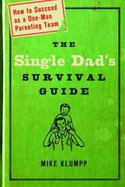 best books about single fathers The Single Dad's Survival Guide