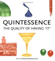 Cover of: Quintessence : the quality of having it