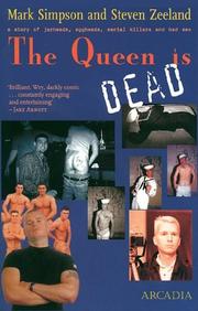 Cover of: The Queen is Dead: A Story of Jarheads, Eggheads, Serial Killers and Bad Sex