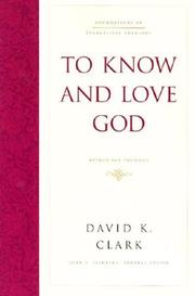 Cover of: To Know and Love God