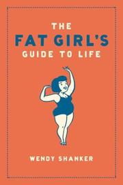 best books about being fat The Fat Girl's Guide to Life