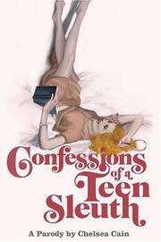 Cover of: Confessions of a Teen Sleuth: A Parody