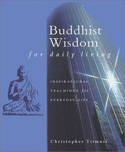 Cover of: Buddhist Wisdom for Daily Living