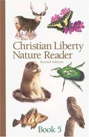 Cover of: Christian Liberty Nature Reader, Book Five