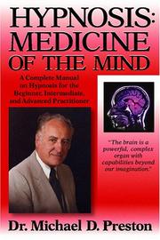 best books about hypnosis Hypnosis: Medicine of the Mind